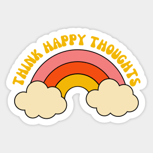 Think Happy Thoughts Sticker